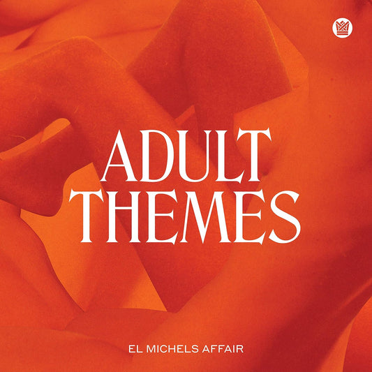 El Michels Affair – Adult Themes CD