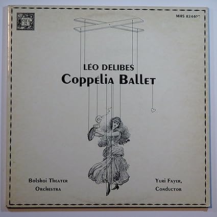 Leo Delibes - Coppelia Ballet LP