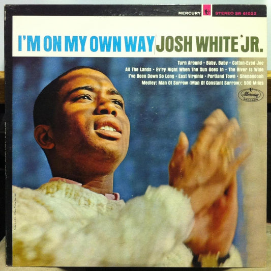 Josh White, Jr. – I'm On My Own Way LP