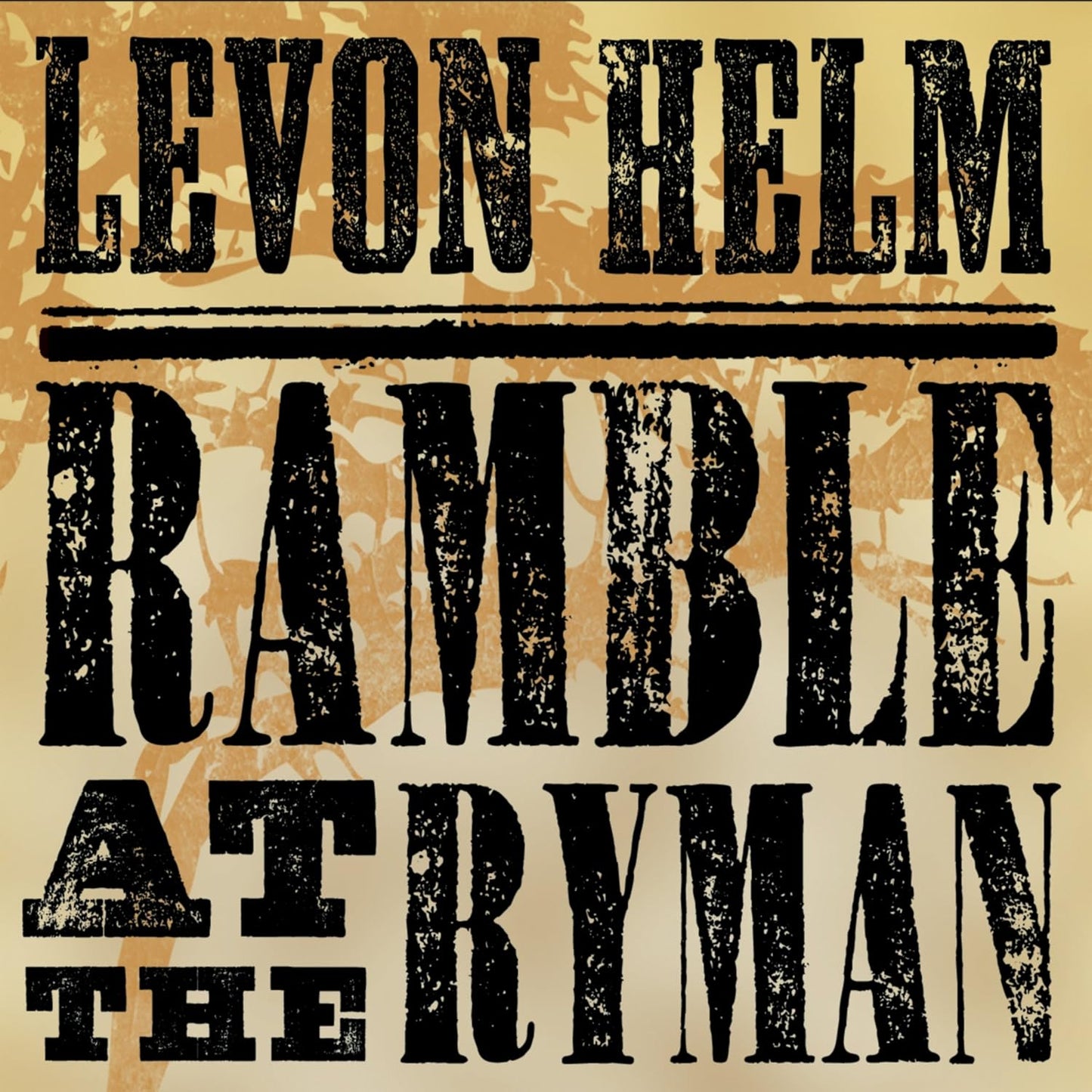 Levon Helm – Ramble At The Ryman CD