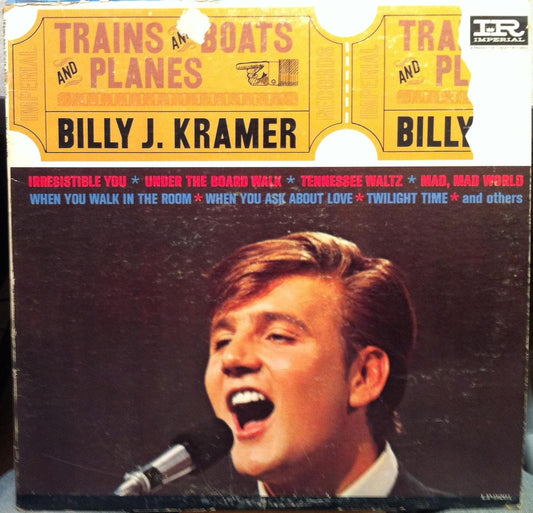 Billy J. Kramer With The Dakotas – Trains And Boats And Planes