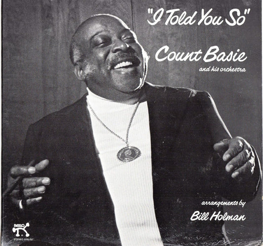 Count Basie And His Orchestra – I Told You So LP