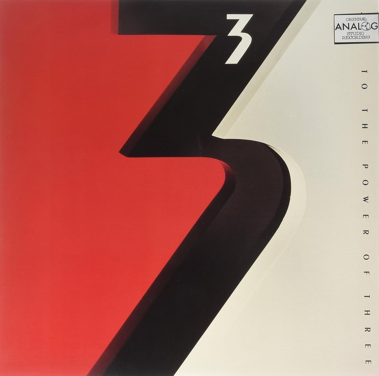 3 – … To The Power Of Three LP