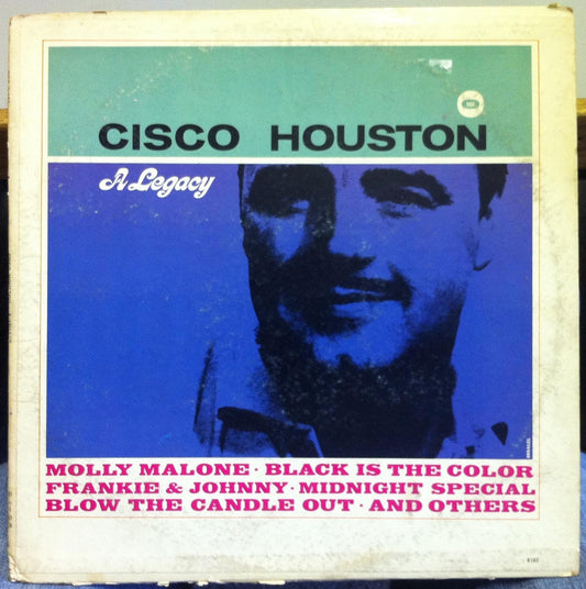 Cisco Houston - A Legacy LP