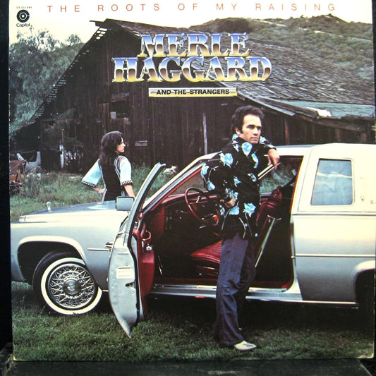 Merle Haggard And The Strangers – The Roots Of My Raising LP