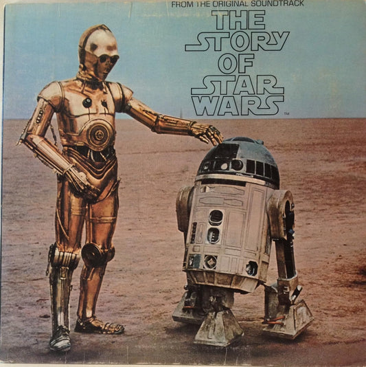 Original Cast With Narration By Roscoe Lee Browne – The Story Of Star Wars LP