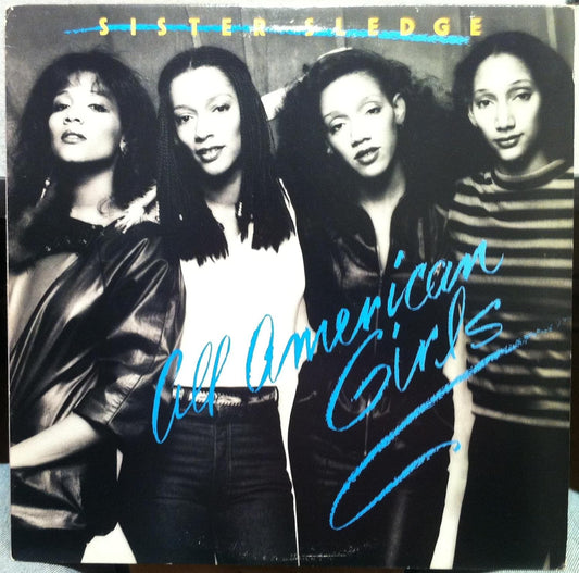 Sister Sledge – All American Girls LP