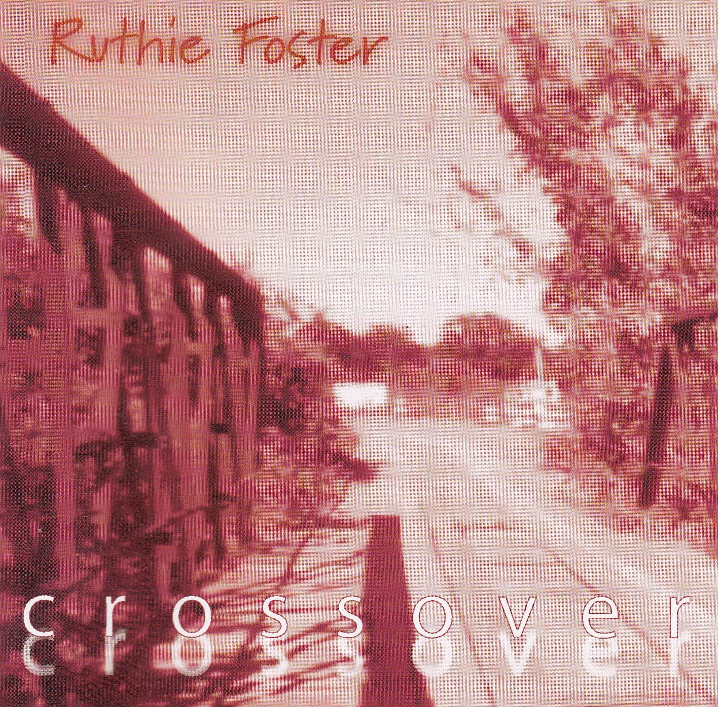 Ruthie Foster – Crossover CD