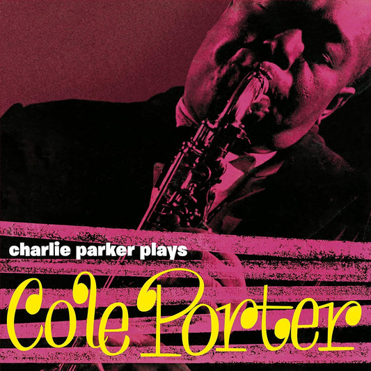 Charlie Parker – Charlie Parker Plays Cole Porter LP