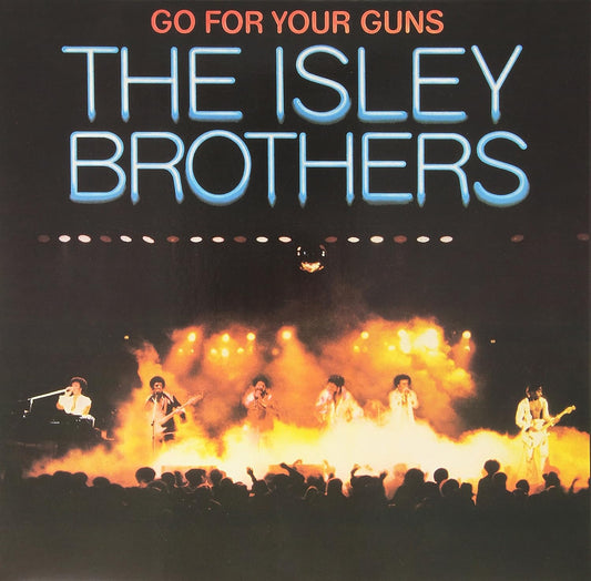 The Isley Brothers - Go For Your Guns LP
