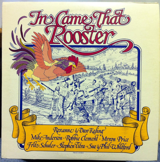 In Came That Rooster - Self-Titled LP