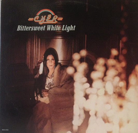 Cher - Bittersweet White Light LP