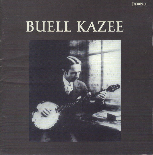 Buell Kazee - Buell Kazee CD