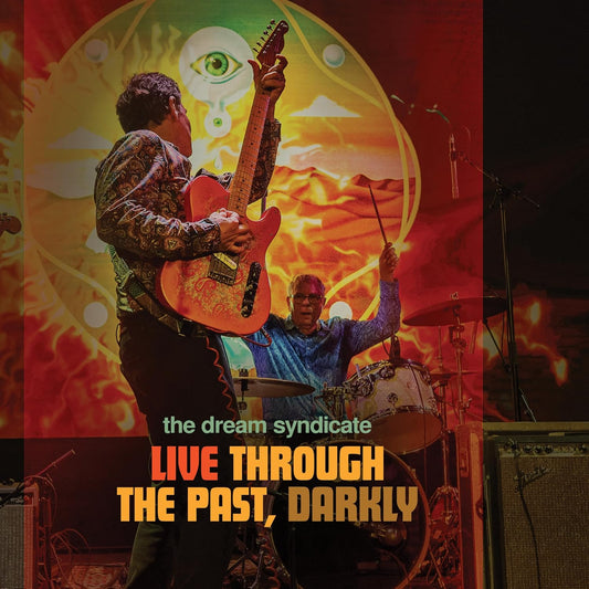 The Dream Syndicate – Live Through The Past, Darkly 2LP (Orange & Blue) + DVD