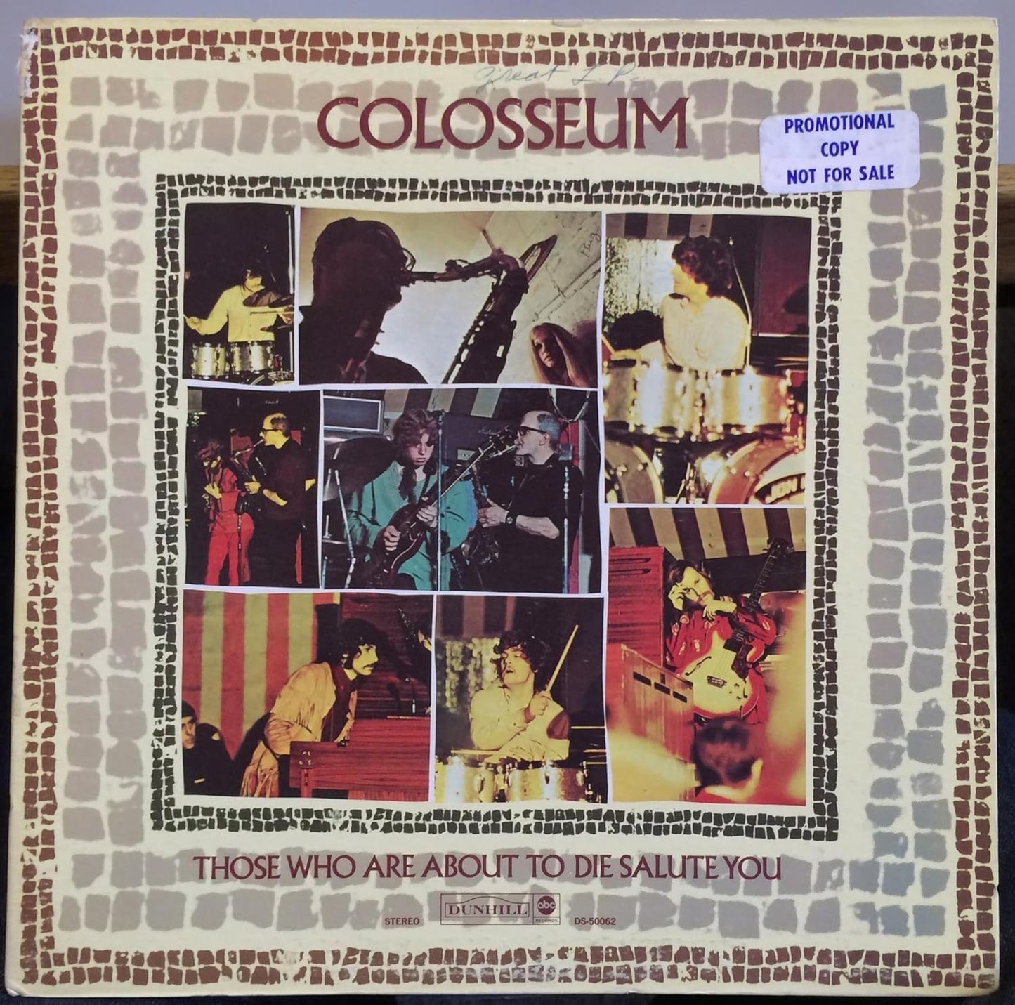Colosseum – Those Who Are About To Die, Salute You LP