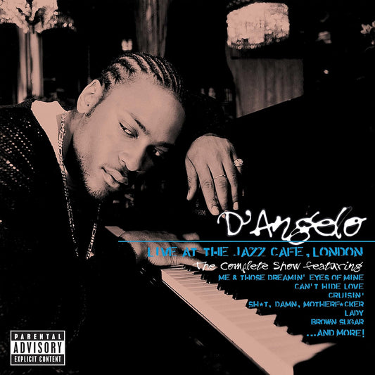 D'Angelo – Live At The Jazz Cafe, London: The Complete Show 2LP