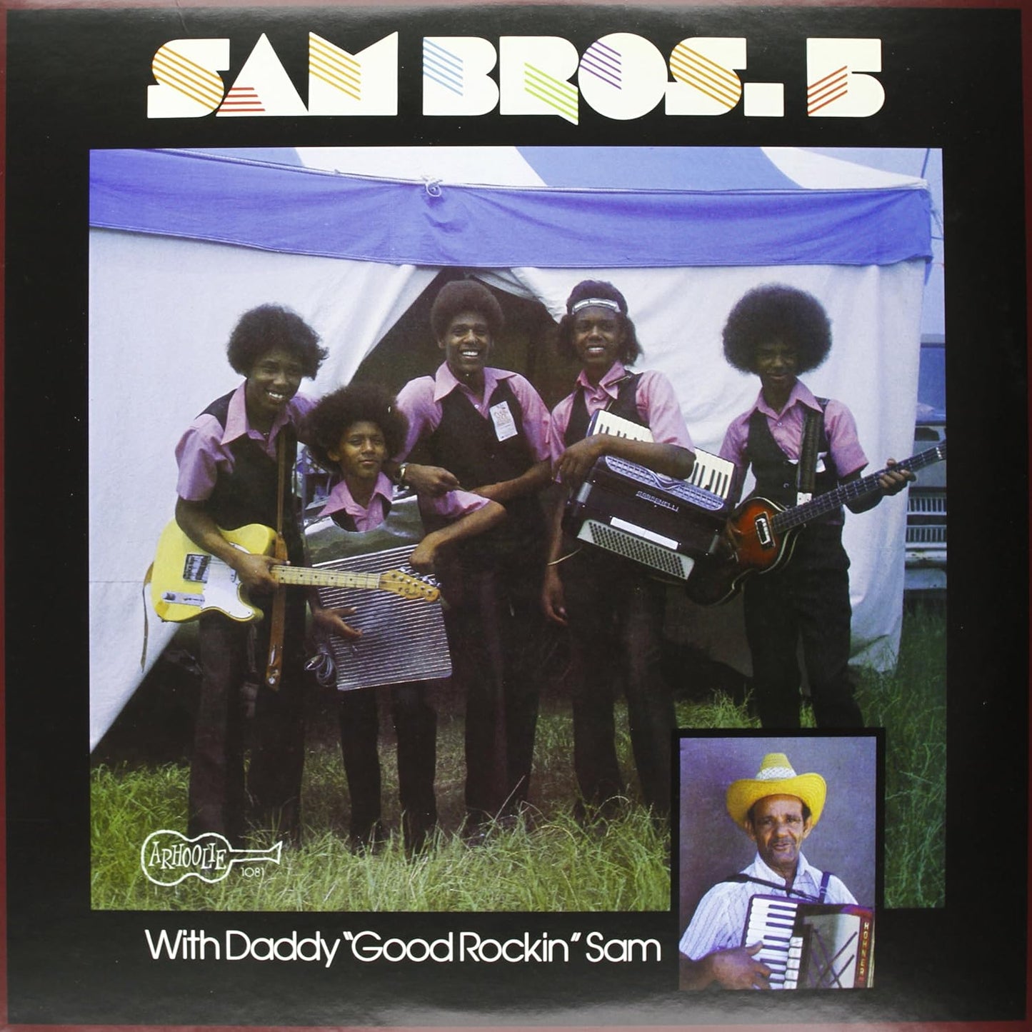 Sam Bros. 5 with Daddy "Good Rockin" Sam - Sam Bros. 5