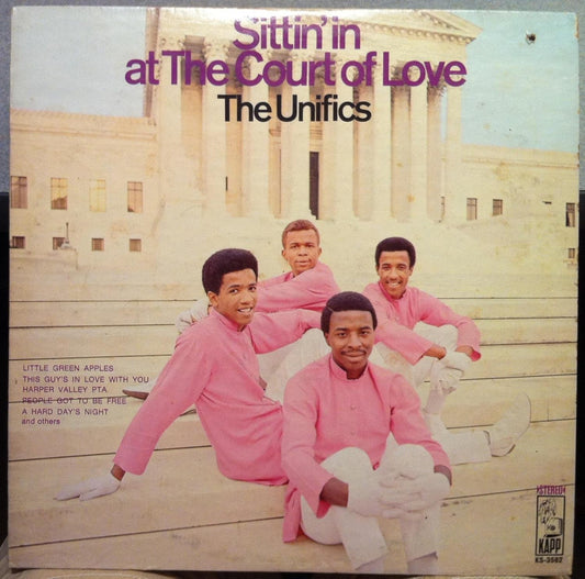 Unifics - Sittin' In The Court Of Love LP