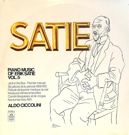 Erik Satie, Aldo Ciccolini – Piano Music Of Erik Satie, Vol. 5 LP