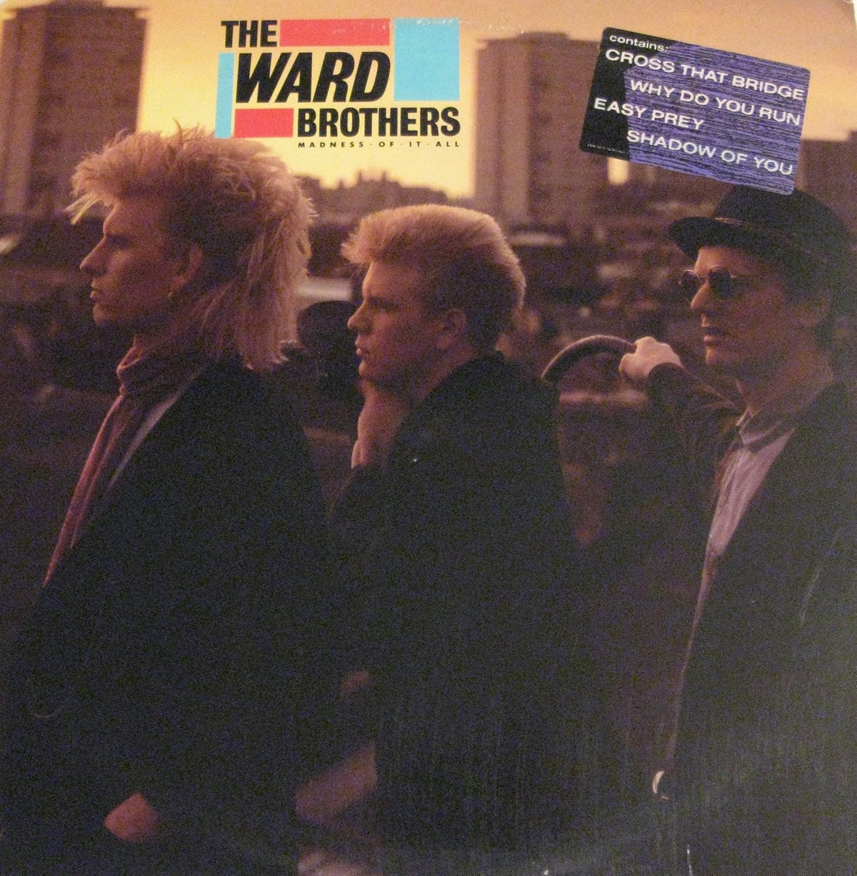 The Ward Brothers – Madness Of It All LP