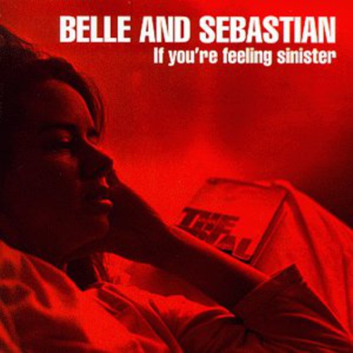 Belle and Sebastian - If You're Feeling Sinister (UK import)