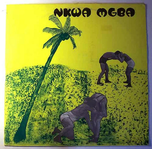 Joe Nwangwa - Nkwa Mgba LP
