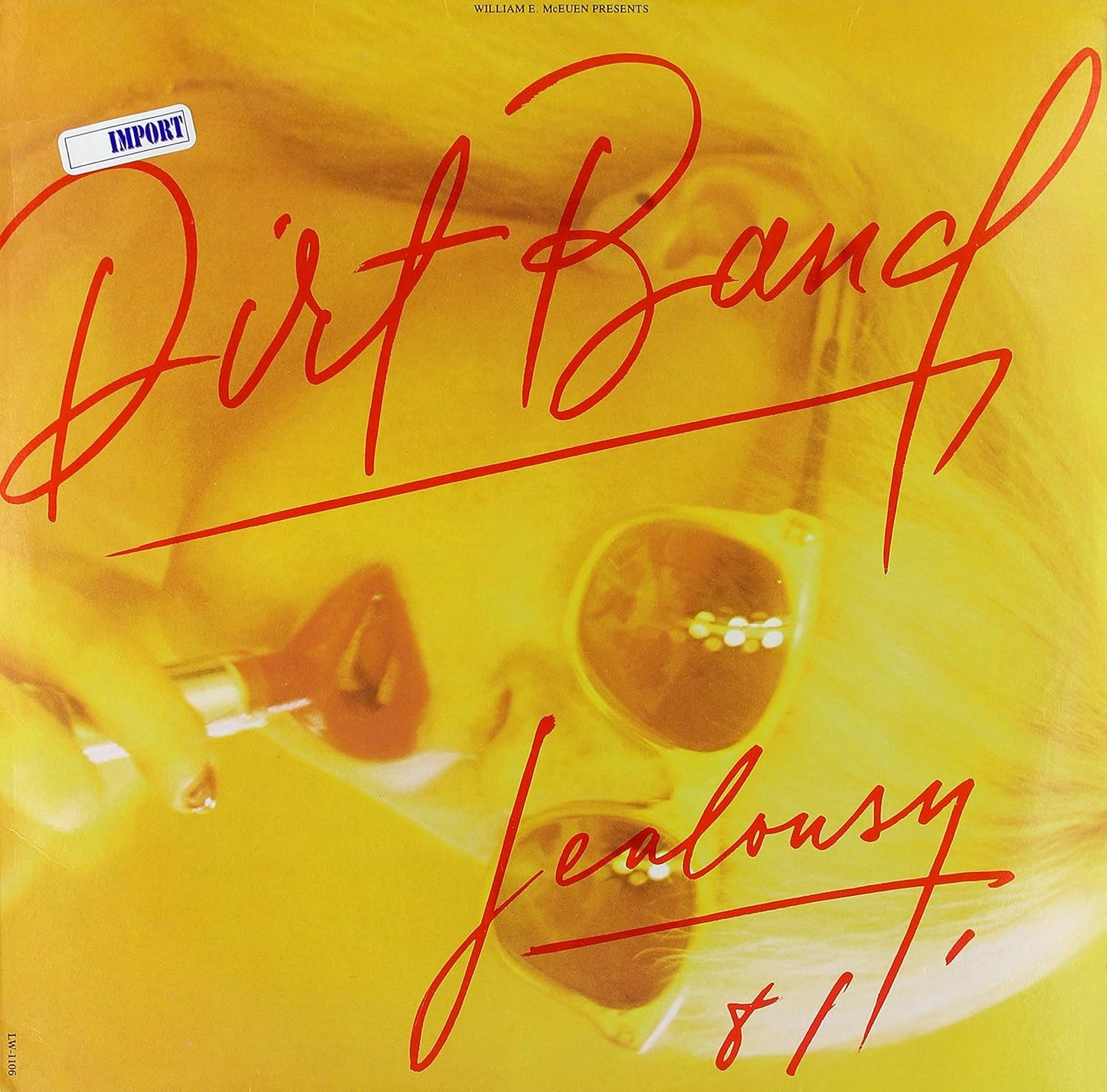 The Dirt Band – Jealousy LP
