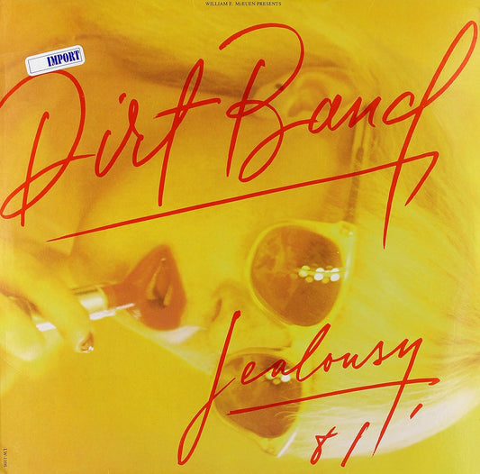 The Dirt Band – Jealousy LP