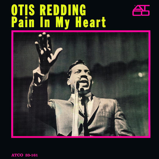 Otis Redding – Pain In My Heart LP