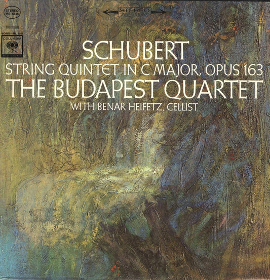 Schubert, The Budapest Quartet, Benar Heifetz – String Quintet In C Major, Opus 163 LP