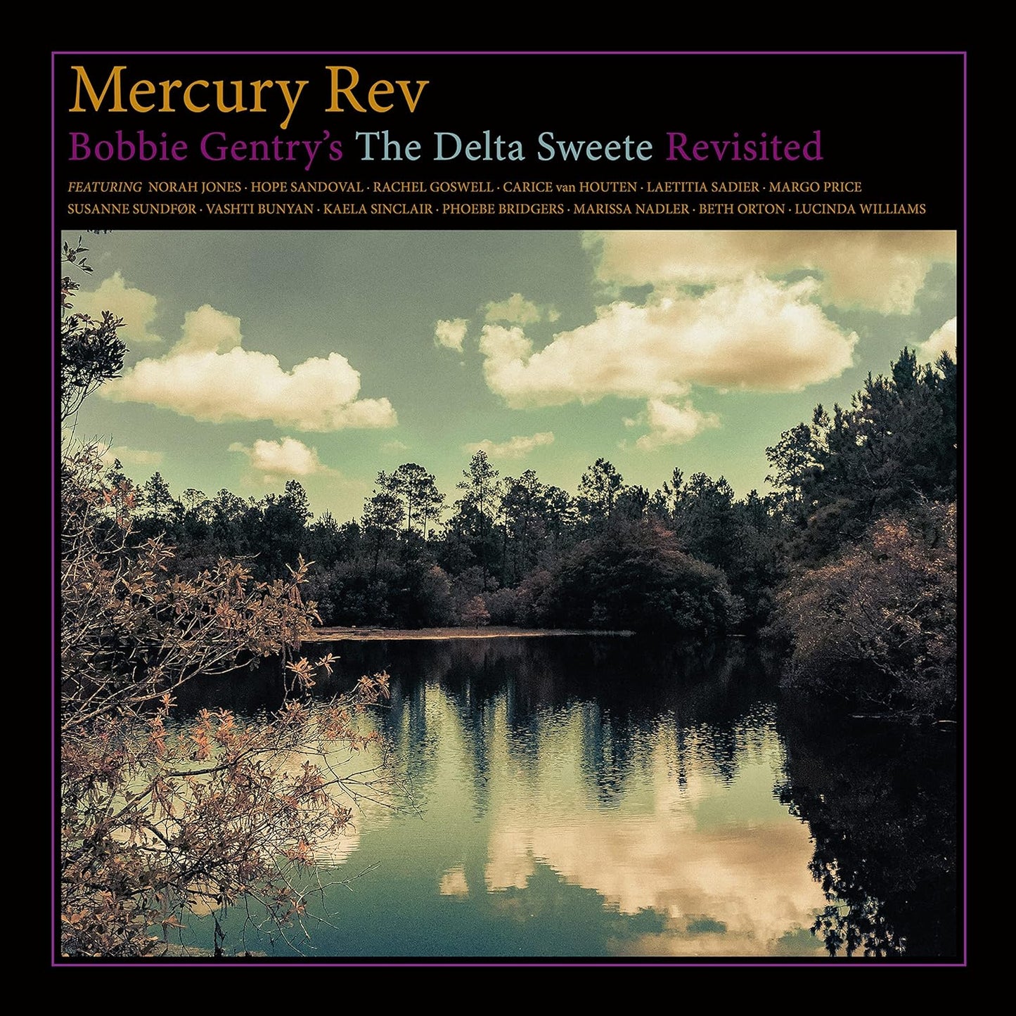 Mercury Rev ‎– Bobbie Gentry's The Delta Sweete Revisited LP