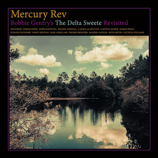 Mercury Rev ‎– Bobbie Gentry's The Delta Sweete Revisited LP