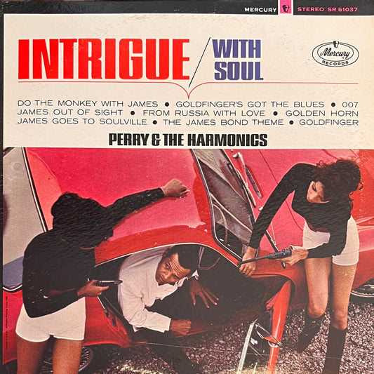 Perry & The Harmonics – Intrigue With Soul (1965 stereo pressing) LP