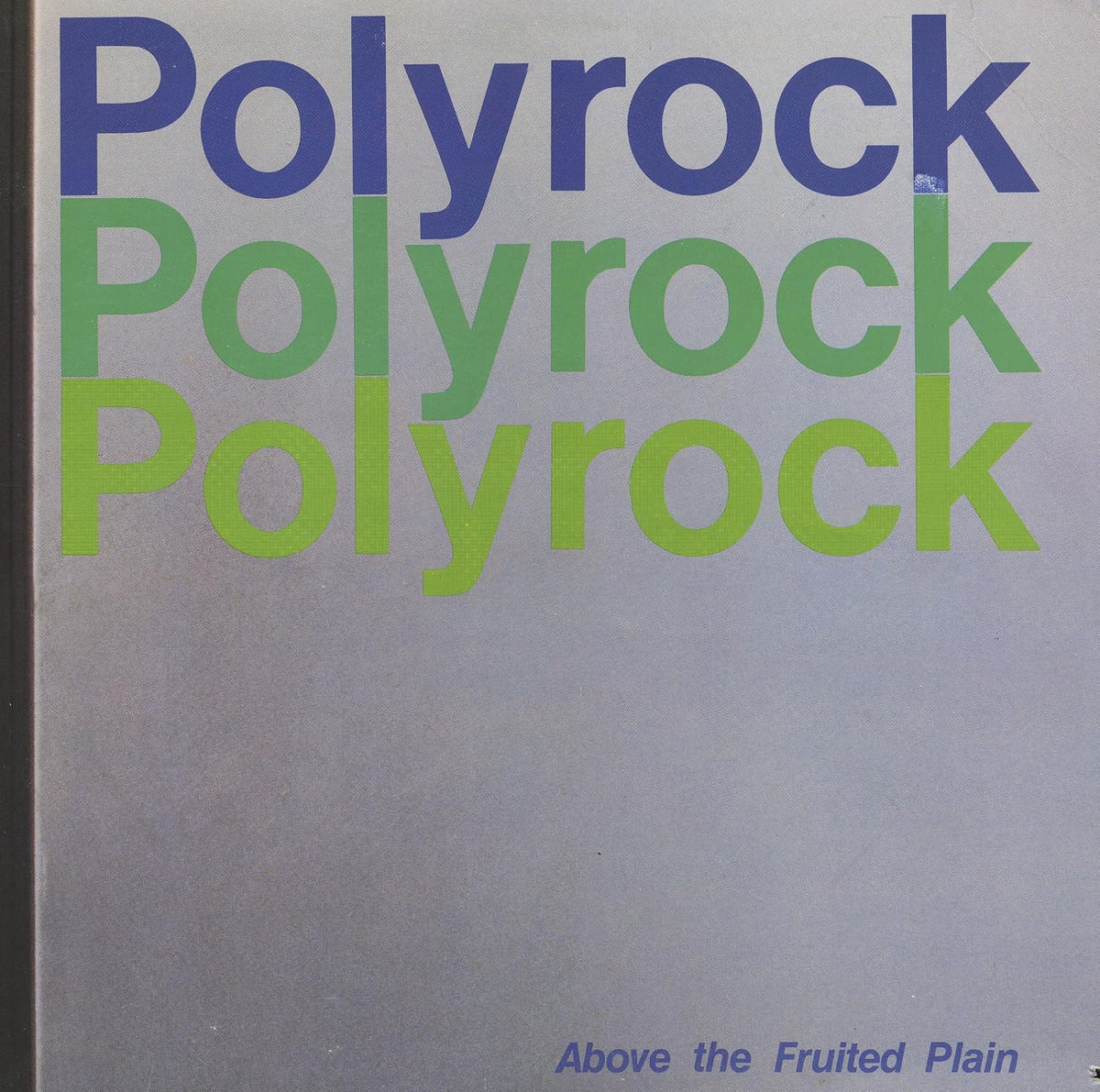 Polyrock – Above The Fruited Plain LP