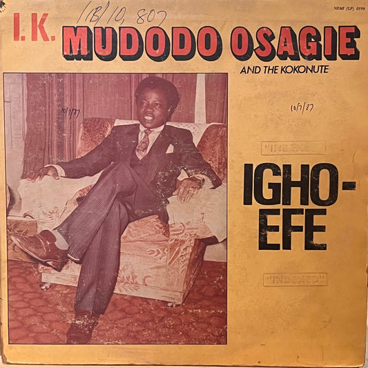 I. K. Mudodo Osagie And The Kokonute ‎- Igho - Efe LP
