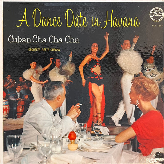Orquesta Fiesta Cubana - Dance Date In Havana (Cuban Cha Cha Cha) LP