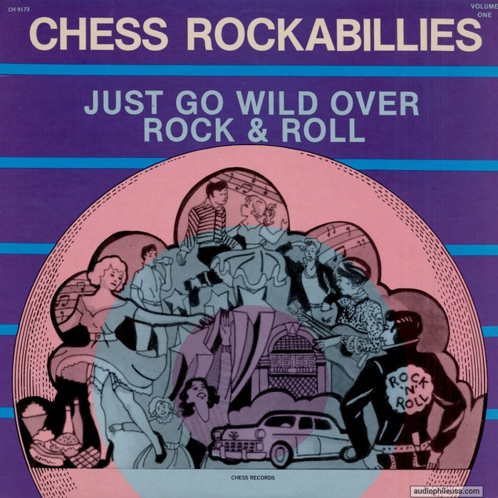 Various – Chess Rockabillies Volume One - Just Go Wild Over Rock & Roll LP