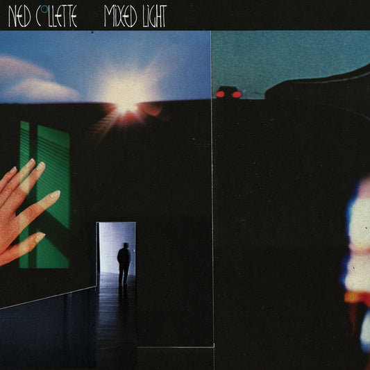 Ned Collette - Mixed Light