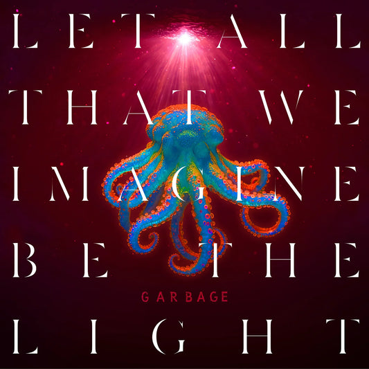 Garbage - Let All That We Imagine Be The Light (pearl sunrise vinyl)