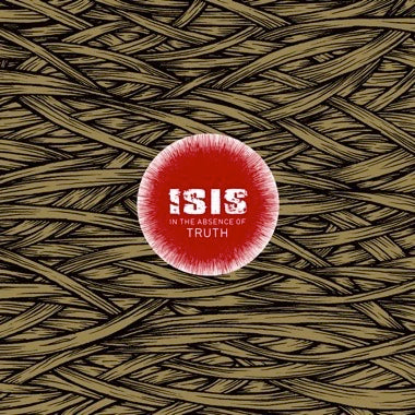 Isis - In the Absence Of Truth [Indie Exclusive Eco-Mix Red Vinyl]