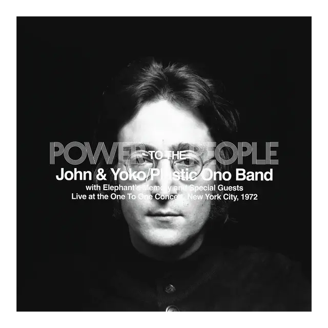 John Lennon, Plastic Ono Band - Power To The People: Live at the One To One Concert [2 180g LP]