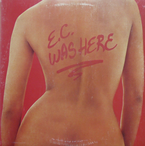 Eric Clapton - E.C. Was Here LP