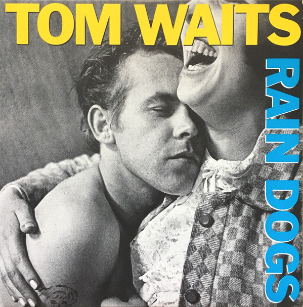 Tom Waits - Rain Dogs LP