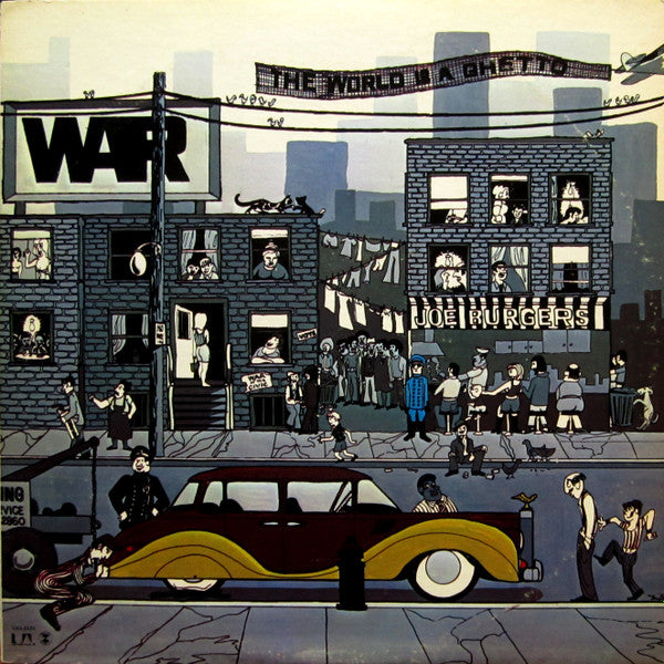 War - The World Is A Ghetto LP