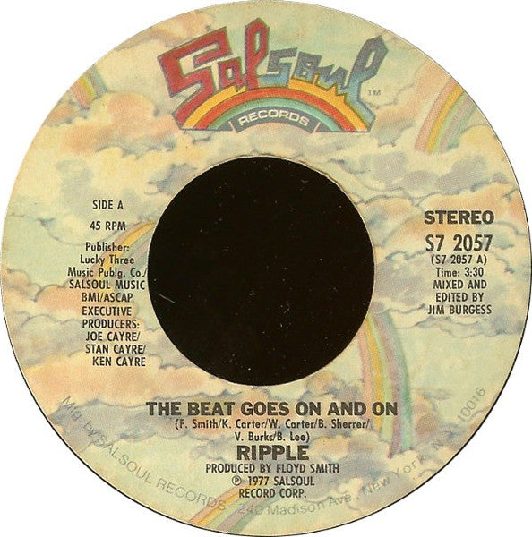 Ripple - The Beat Goes On And On / Facts Of Life 7"