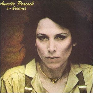 Annette Peacock - X-Dreams LP