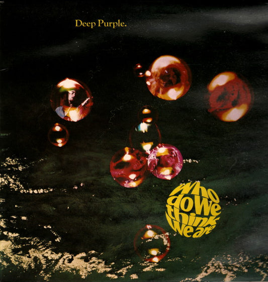 Deep Purple - Who Do We Think We Are LP