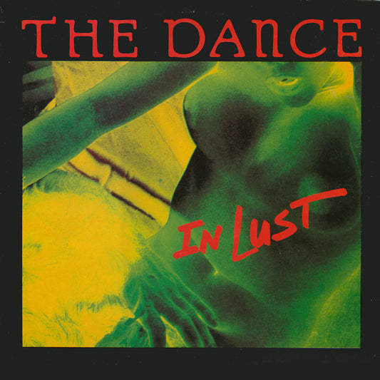 The Dance - In Lust LP