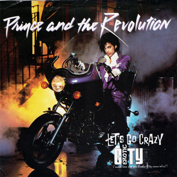 Prince And The Revolution - Let's Go Crazy / Erotic City 7"