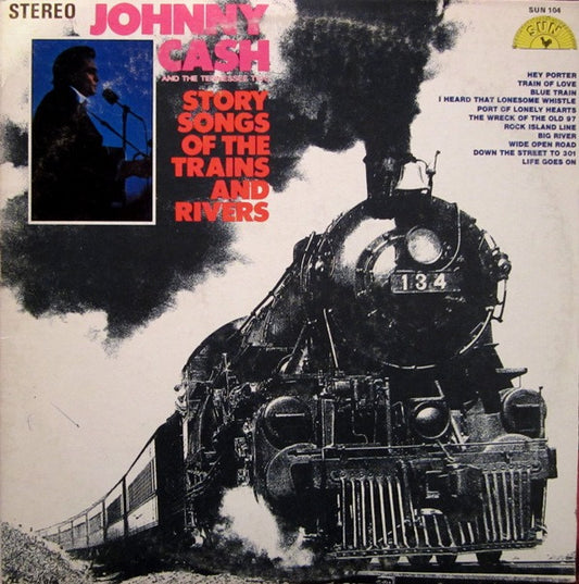 Johnny Cash - Story Songs of the Trains and Rivers LP